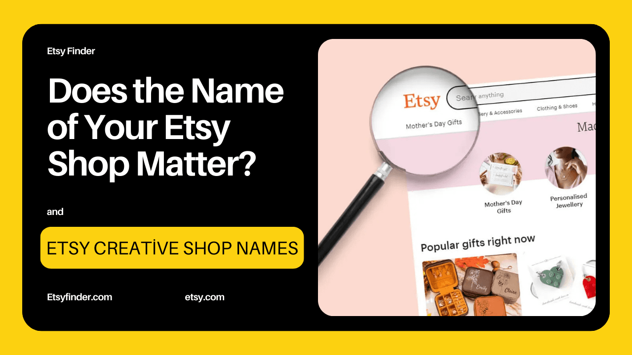 Does the Name of Your Etsy Shop Matter?